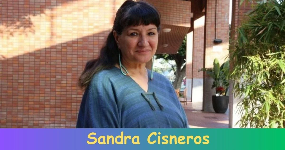 Sandra Cisneros